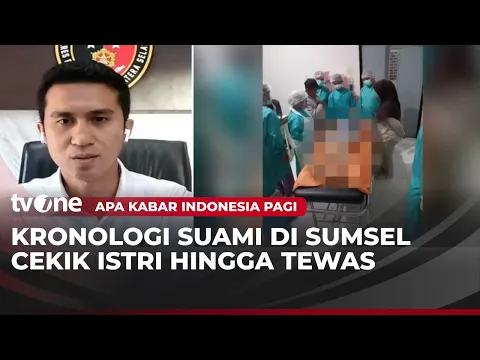 Motif Suami Cekik Istri Hingga Tewas di Pagar Alam