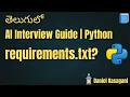 3 What is requirements txt in Python AI Interview Guide Python