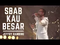 Sbab Kau Besar cover by Jeffry Rambing