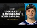Looks like I ll be moving back to North Carolina Cooper Webb on Calgary WSX