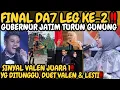 Lagu Yg ditunggu Jutaan orang! Final Da7, Valen Pamekasan duet Lesti kejora, Gub.Jatim Turun gunung