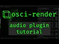 Osci-Render Tutorial - Automating Effects Using a DAW