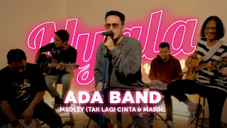 Download Medley (Tak Lagi Cinta \u0026 Masih) - Ada Band | NYALA MP3