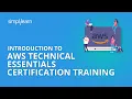 Introduction To AWS Technical Essentials Certification Training Simplilearn