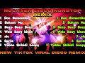 Lagu NEW TIKTOK VIRAL DISCO NONSTOP REMIX