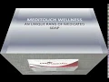 MEDICATED SOAP Marketed by MEDITOUCH WELLNESS