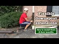 Dad Installs Flexible Downspout Extensions
