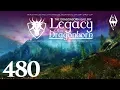 Skyrim Legacy of the Dragonborn - Walkthrough Part 480