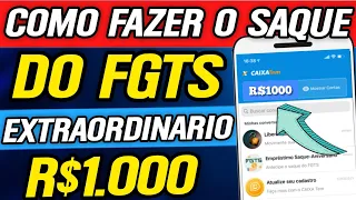 FGTS LIBERADO! COMO SACAR OS R$1.000 DO FGTS 2022 - SAQUE EXTRAORDINÁRIO.