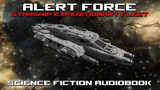 Download Alert Force Part Two | Starship Expeditionary Fleet | Sci-Fi Complete Audiobooks MP3