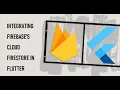 How to Integrate Firebase s Cloud Firestore in Flutter