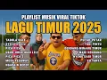 Download Lagu Lagu Timur Terbaru 2025 – Musik Viral \u0026 Hits Indonesia | Tabola Bale, Pica Pica, Stecu Stecu,