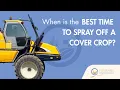 Episode 6 Roger Mills Olde Appleton Farms when is the best time to spray off cover crop