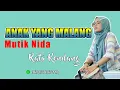 Download Lagu BIKIN NANGIS MUTIK NIDA - ANAK YG MALANG LIVE DEMAK