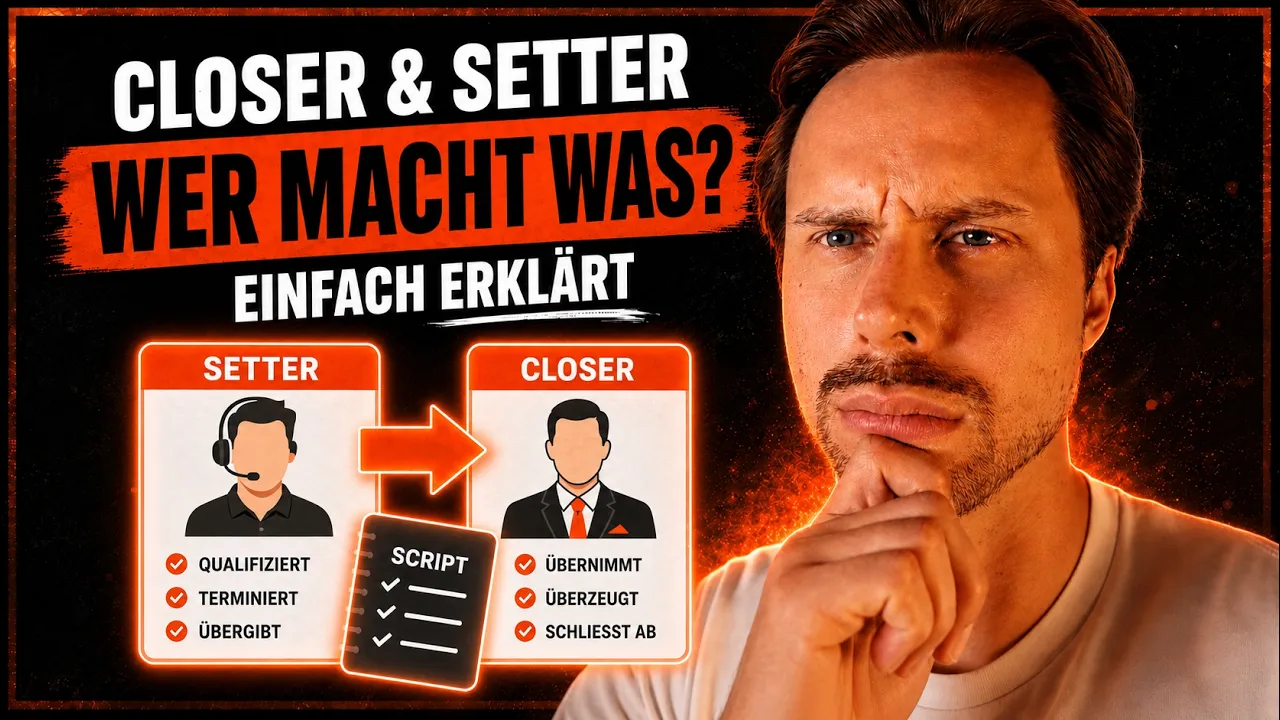 Setter und Closer: Was jede Rolle im Vertrieb macht