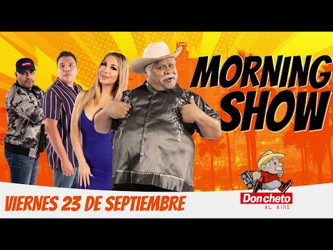 DON CHETO AL AIRE SHOW 23 DE SEPTIEMBRE 2022