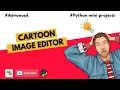 Image converter into Cartoon Image Advanced Python Projects For Beginners Jr Eternal