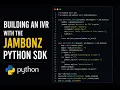 Getting Started with the Jambonz Python SDK