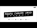 Download Lagu Moonu Chakra Vandi (Dance Mix) | DJ.Ullas Uday | Kochi Rajavu
