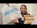 Carters Baby Girl Haul Baby Clothes Haul