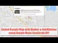 Google Map with Marker and Info Window using JavaScript