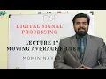 Moving Average Filter In Digital Signal Processing Course Lecture 17