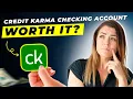 Credit Karma Checking Account Review 2025 Pros and Cons - Honest Unbiased