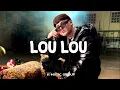 Lou Lou - Gabito Ballesteros, Natanael Cano (Corridos 2023)