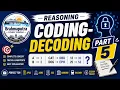 Coding-Decoding Reasoning Part 5