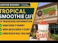 40 Tropical Smoothie Cafe Key Franchise Information Franchise Business The Guide