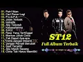 Download Lagu LAGU-LAGU TERBAIK ST12 X SETIA BAND FULL ALBUM TERPOPULER