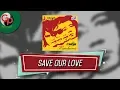 Radja - Save Our Love (Official Audio Lyric)