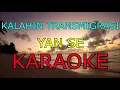 Download Lagu KALAHIN TRANSMIGRASI_Yan se_Karaoke.