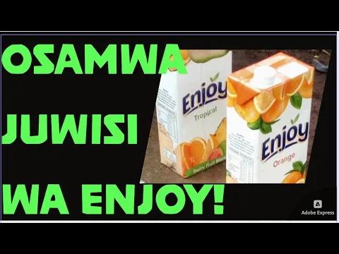 Download MP3 Osamwa Juwisi wa Enjoy!