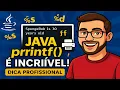 Domine o printf em Java Formate Saidas Como um PRO