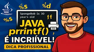 Domine o printf em Java Formate Saidas Como um PRO