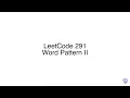 LeetCode 291 Word Pattern II
