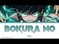 Lagu My Hero Academia S6 Opening 11 Full 「Bokura no」 | Eve | Lyrics (KAN, ROM, ENG)