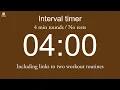 Lagu Interval timer - 4 min rounds / No rests (including links to two workout routines)