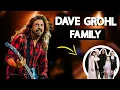 Dave Grohl Family Wife 3 Daughters Famous Father Mother Siblings