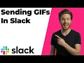 How To Send GIFs In Slack 2026 Easy Guide