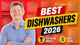 Best Dishwasher Review Top 7 Dishwashers of 2026