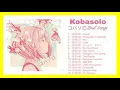 Download Lagu 「Kobasolo」コバソロ Best Cover Playlist🎵 [Mix]