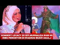 Lagu PERSEMBAHAN MANTAP BIDUANITA NEGARA DALAM KONSERT LEGACY 30 SITI NURHALIZA..
