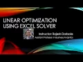 Linear Optimization Problems Using Excel Solver