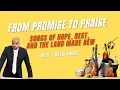 Lagu From Promise to Praise | Songs of Hope, Rest, and the Land Made New | 11 28 2025