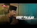Download Lagu SERAT PENJAJAH - Gus Aflakha ft Jagad Sholawat MN