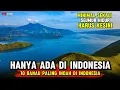 10 Most Beautiful Lakes in Indonesia - You Must Visit Them at Least Once in Your Lifetime