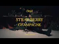 Lagu [MV] Dept(뎁트) - Strawberry Champagne Official MV