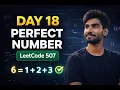 Logic Building Day 18 Perfect Number LeetCode 507 Factor Logic DSA for Beginners